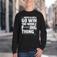 Might As Well Go Win The Whole Thing Baseball Apparel Youth Crewneck Sweatshirt Might As Well Go Win The Whole Thing Baseball Apparel Youth Crewneck Sweatshirt
