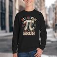 Women's Six Seven 67 Bruh 6 7 Happy Pi Day Baseball Be Irrational Youth Crewneck Sweatshirt Women's Six Seven 67 Bruh 6 7 Happy Pi Day Baseball Be Irrational Youth Crewneck Sweatshirt