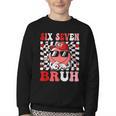6 7 Bruh Six Seven Valentine Heart Baseball Youth Crewneck Sweatshirt 6 7 Bruh Six Seven Valentine Heart Baseball Youth Crewneck Sweatshirt