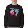 I Was 6 Now I'm 7 Meme Six Seven Baseball 7th Birthday Youth Crewneck Sweatshirt