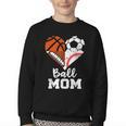 Ball Mom Heart Soccer Basketball Baseball Football Mom Youth Crewneck Sweatshirt Ball Mom Heart Soccer Basketball Baseball Football Mom Youth Crewneck Sweatshirt