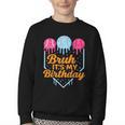 Bruh It's My Birthday Ice Cream Drip Baseball Birthday Youth Crewneck Sweatshirt Bruh It's My Birthday Ice Cream Drip Baseball Birthday Youth Crewneck Sweatshirt