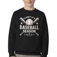 I Can't It's Baseball Season Youth Crewneck Sweatshirt I Can't It's Baseball Season Youth Crewneck Sweatshirt