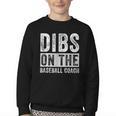 Dibs On The Baseball Coach Wife Girlfriend Youth Crewneck Sweatshirt Dibs On The Baseball Coach Wife Girlfriend Youth Crewneck Sweatshirt