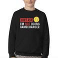 Don’t Ask I’m Not Doing Gamechanger Baseball Youth Crewneck Sweatshirt Don’t Ask I’m Not Doing Gamechanger Baseball Youth Crewneck Sweatshirt