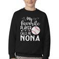 My Favorite Player Calls Me Nona Baseball Player Youth Crewneck Sweatshirt My Favorite Player Calls Me Nona Baseball Player Youth Crewneck Sweatshirt