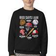God Says I Am Baseball Player Catcher Pitcher Boys Men Youth Crewneck Sweatshirt