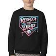 Respect The Drip Baseball Player Youth Crewneck Sweatshirt Respect The Drip Baseball Player Youth Crewneck Sweatshirt