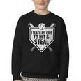I Teach My Kids To Hit & Steal Baseball Player Coach Dad Tee Youth Crewneck Sweatshirt I Teach My Kids To Hit & Steal Baseball Player Coach Dad Tee Youth Crewneck Sweatshirt