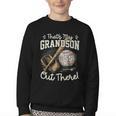 That's My Grandson Out There Jersey Number 55 Baseball Youth Crewneck Sweatshirt That's My Grandson Out There Jersey Number 55 Baseball Youth Crewneck Sweatshirt