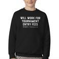 Will Work For Tournament Entry Fees – Travel Baseball Youth Crewneck Sweatshirt Will Work For Tournament Entry Fees – Travel Baseball Youth Crewneck Sweatshirt