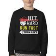 Women's Hit Hard Run Fast Turn Left Baseball Quote Fan Coach Youth Crewneck Sweatshirt Women's Hit Hard Run Fast Turn Left Baseball Quote Fan Coach Youth Crewneck Sweatshirt