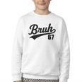 Bruh Baseball Style Number 67 Sports Bro Slang Meme Brother Youth Crewneck Sweatshirt Bruh Baseball Style Number 67 Sports Bro Slang Meme Brother Youth Crewneck Sweatshirt