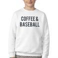 Coffee And Baseball Youth Crewneck Sweatshirt