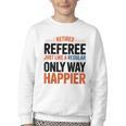 Retired Basketball Referee For Baseball Refs Youth Crewneck Sweatshirt Retired Basketball Referee For Baseball Refs Youth Crewneck Sweatshirt