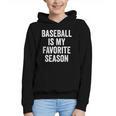 Baseball Is My Favorite Season Baseball Player Graphic Youth Hoodie Baseball Is My Favorite Season Baseball Player Graphic Youth Hoodie