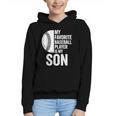 Cute Favorite Baseball Player Is My Son Women Men Graphic Youth Hoodie Cute Favorite Baseball Player Is My Son Women Men Graphic Youth Hoodie