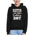 Sister Of The Birthday Boy Baseball Bday Family Graphic Youth Hoodie