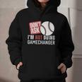 Don't Ask I'm Not Doing Gamechanger Sarcastic Baseball Quote Graphic Youth Hoodie Don't Ask I'm Not Doing Gamechanger Sarcastic Baseball Quote Graphic Youth Hoodie