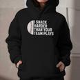 I Snack Harder Than Your Team Plays Baseball Men Women Graphic Youth Hoodie I Snack Harder Than Your Team Plays Baseball Men Women Graphic Youth Hoodie