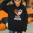 Ball Mom Heart Soccer Basketball Baseball Football Mom Graphic Youth Hoodie Ball Mom Heart Soccer Basketball Baseball Football Mom Graphic Youth Hoodie