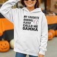 My Favorite Baseball Player Calls Me Gamma Graphic Youth Hoodie My Favorite Baseball Player Calls Me Gamma Graphic Youth Hoodie
