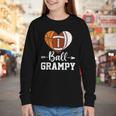 Ball Grampy Basketball Football Baseball Player Youth Long Sleeve Tee Ball Grampy Basketball Football Baseball Player Youth Long Sleeve Tee