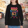 Bro I’m 67 Baseball Drip Number 67 Player 67th Birthday Youth Long Sleeve Tee