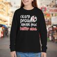Crazy Proud Soccer Baseball Player Mom Ball Mother Youth Long Sleeve Tee Crazy Proud Soccer Baseball Player Mom Ball Mother Youth Long Sleeve Tee