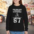 How Many Days A Week 6 7 67 Meme Baseball Humor Youth Long Sleeve Tee
