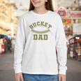 Bucket Dad Softball Dad Baseball Player Dad Youth Long Sleeve Tee Bucket Dad Softball Dad Baseball Player Dad Youth Long Sleeve Tee