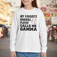My Favorite Baseball Player Calls Me Gamma Youth Long Sleeve Tee My Favorite Baseball Player Calls Me Gamma Youth Long Sleeve Tee
