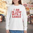 I Am In Love With A Gamer Cute Valentines Day Gamer Couple Raglan Baseball Tee Youth Long Sleeve Tee