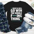 Might As Well Go Win The Whole Thing Baseball Apparel Youth Long Sleeve Tee Might As Well Go Win The Whole Thing Baseball Apparel Youth Long Sleeve Tee