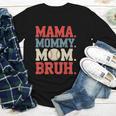 Mama Mommy Mom Bruh Baseball For Women Grandma Mother's Day Youth Long Sleeve Tee Mama Mommy Mom Bruh Baseball For Women Grandma Mother's Day Youth Long Sleeve Tee