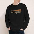 Baseball Tee My Therapist Bat Men Women Kids Youth Long Sleeve Tee