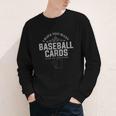 Card Collector I Have Too Many Baseball Cards Youth Long Sleeve Tee Card Collector I Have Too Many Baseball Cards Youth Long Sleeve Tee