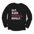 Eat Sleep Baseball Repeat Baseball Player Youth Long Sleeve Tee Eat Sleep Baseball Repeat Baseball Player Youth Long Sleeve Tee