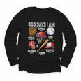 God Says I Am Baseball Player Catcher Pitcher Boys Men Youth Long Sleeve Tee