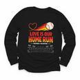 Love Is Our Home Run Baseball Valentine Couple Youth Long Sleeve Tee Love Is Our Home Run Baseball Valentine Couple Youth Long Sleeve Tee