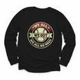 We All We Got We All We Need Baseball Sports Men Women Girls Youth Long Sleeve Tee