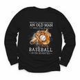 Never Underestimate An Old Man Who Still Plays Baseball Youth Long Sleeve Tee