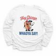 Hey Chicago Whadya Say Baseball Hot Dog Youth Long Sleeve Tee Hey Chicago Whadya Say Baseball Hot Dog Youth Long Sleeve Tee
