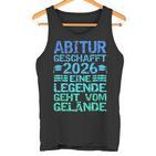 Abitur 2026 Eine Legende Gehtom Gelände Tank Top