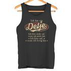 Ich Bin Ein Detje Ich Höre Nicht AufWenn Ich Müde Bin Ich Höre Auf Detje Name Tanktop