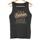 Ich Bin Ein Taskinich Höre Nicht Auf Wenn Ich Müde Bin Tank Top
