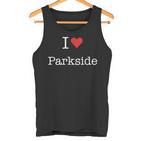 I Love Parkside Mit Herz Minimalistische Einfache Grafik Tank Top
