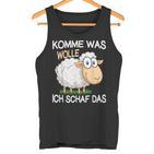 Schäfer Komme Was Wolle Ichchaf Das Lustigeschaf Tank Top