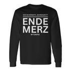 Ende Merz Politischeatire & Deutschland Humortatement Langarmshirts