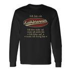 Ich Bin Ein Kalkbrenner Ich Höre Nicht AufWenn Ich Müde Bin Ich Höre Auf Kalkbrenner Name T-shirt met lange mouwen